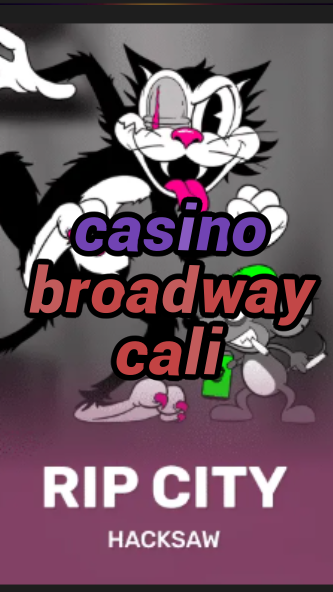 casino broadway cali-3xn3u5udepyz9m9w5iat.com
